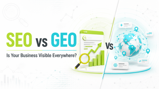 SEO vs GEO: What Saudi Businesses Need to Know in 2026