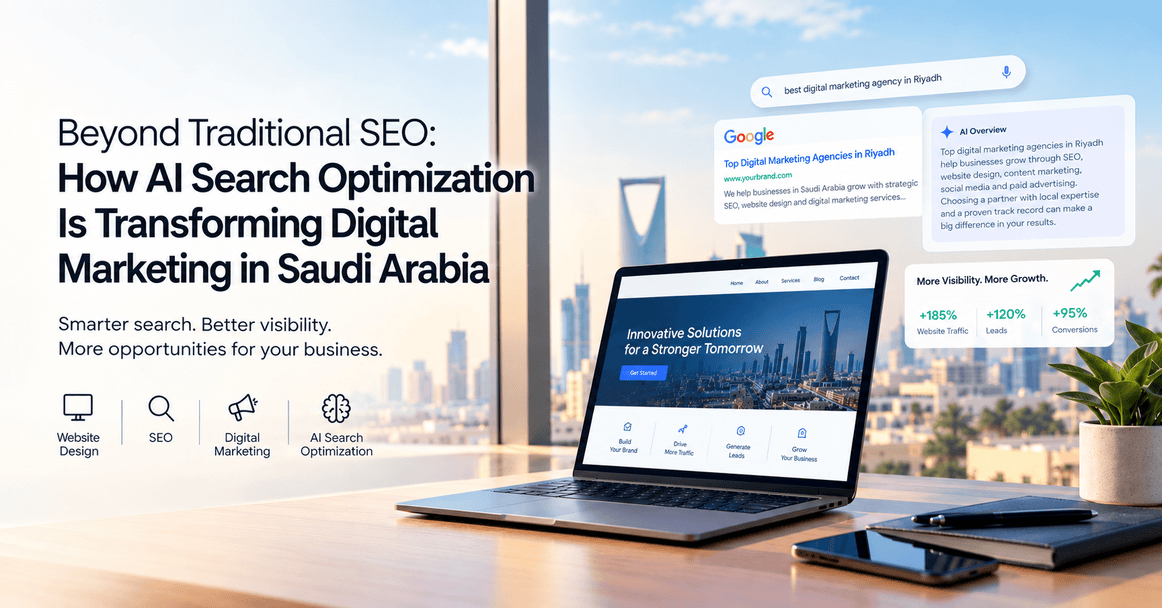 Beyond Traditional SEO: How AI Search Optimization Is Transforming Digital Marketing in Saudi Arabia